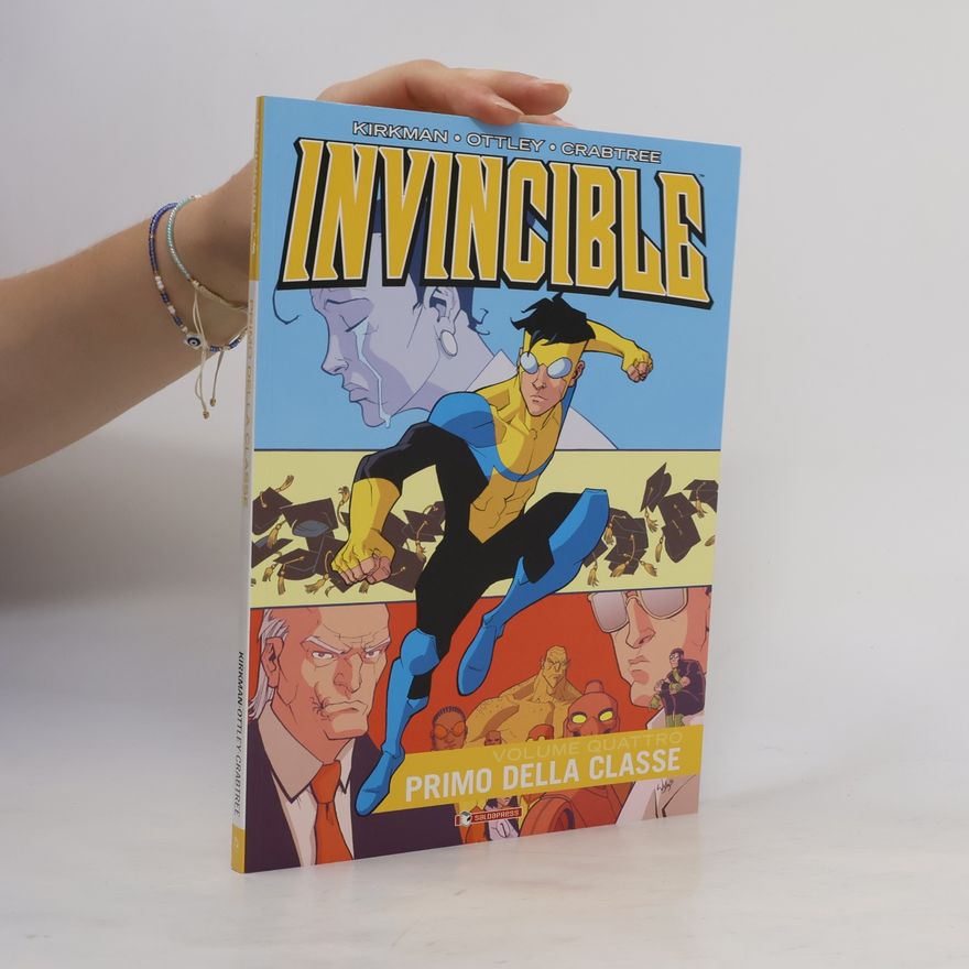 Bill Crabtree Invincible - 4: Primo della classe