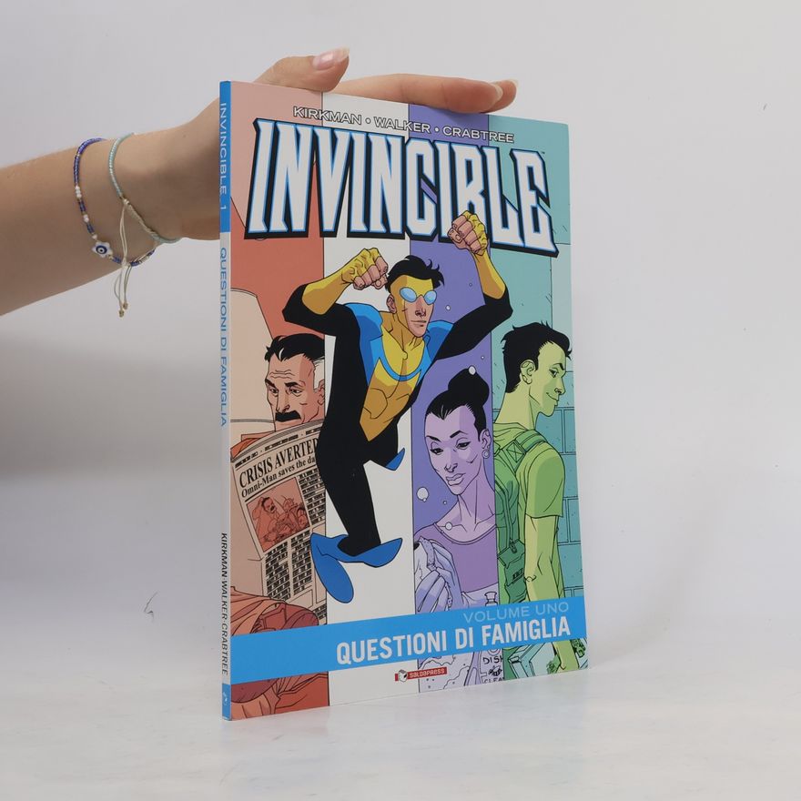 Crabtree Questioni di famiglia. Invincible