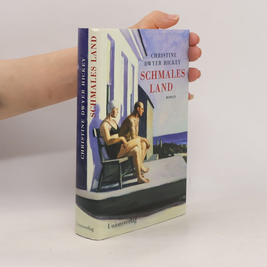 Christine Dwyer Hickey Schmales Land