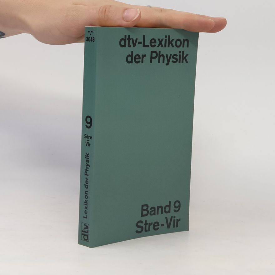 Various authors Lexikon der Physik. Band 9. Stre-Vir