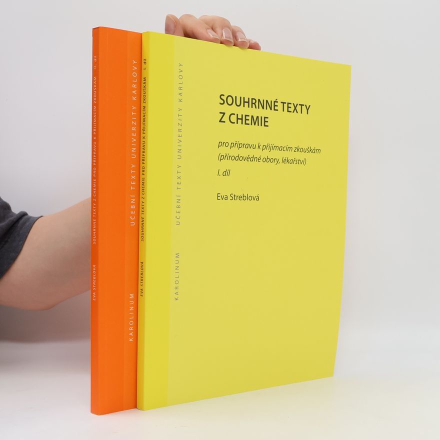 Eva Streblová Souhrnné texty z chemie. I a II. díl