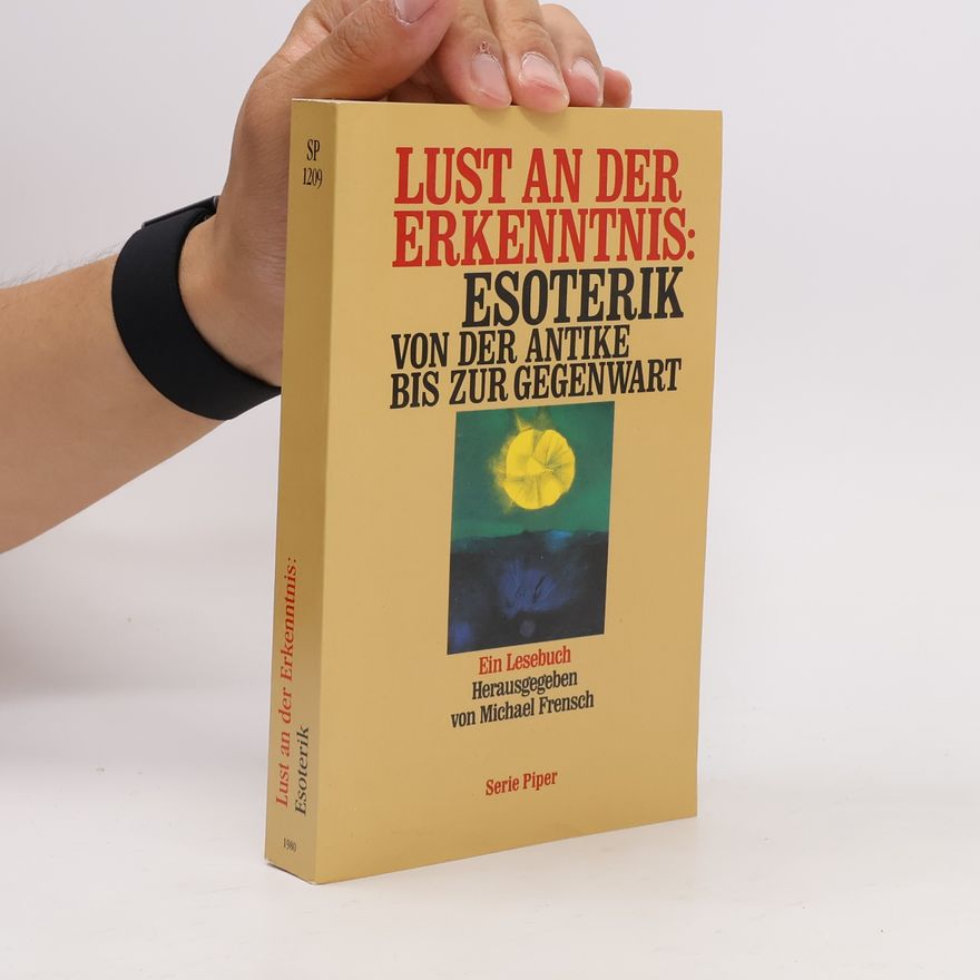 Michael Frensch Lust an der Erkenntnis: Esoterik