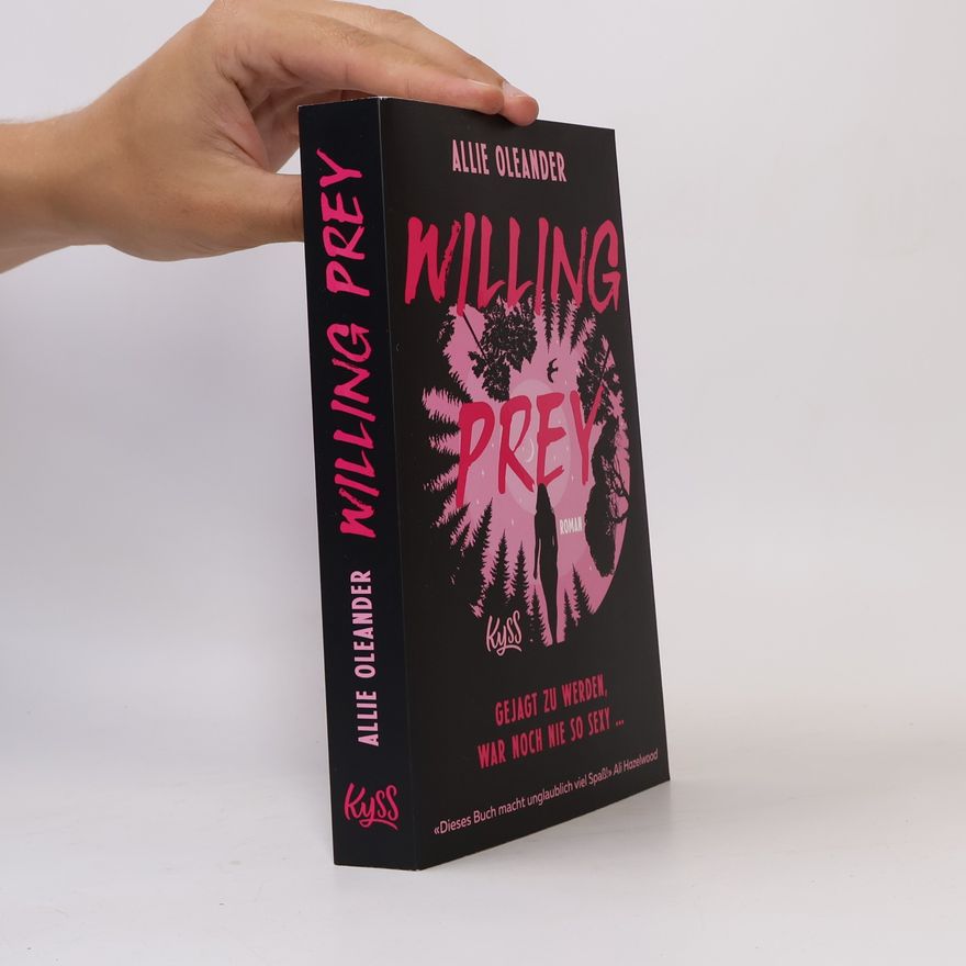 Allie Oleander Primal-Play-Reihe - 1: Willing Prey