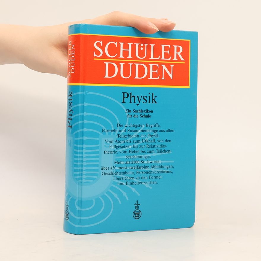 Karl-Heinz Ahlheim Schülerduden, Die Physik