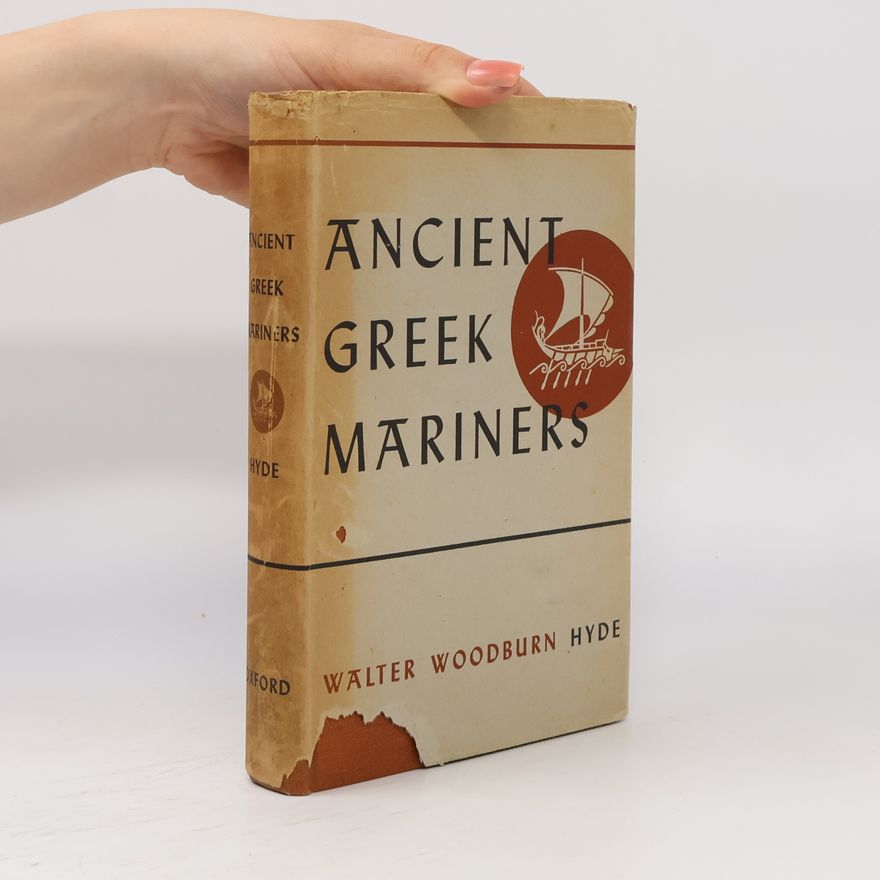 Walter Woodburn Hyde Ancient Greek Mariners