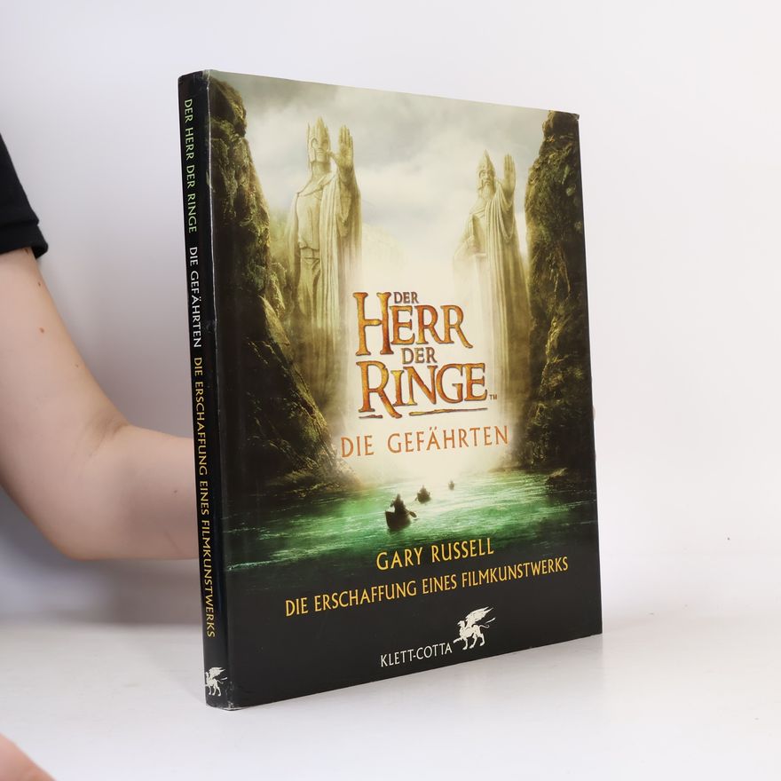 Gary Russell Der Herr der Ringe - Die Gefährten