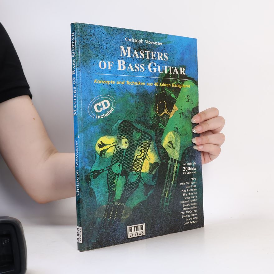Christoph Stowasser Masters of Bass Guitar, m. Audio-CD