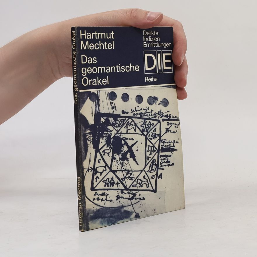 Hartmut Mechtel Das geomantische Orakel