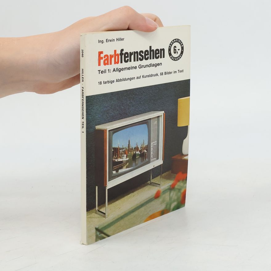 Erwin Hiller Farbfernsehen