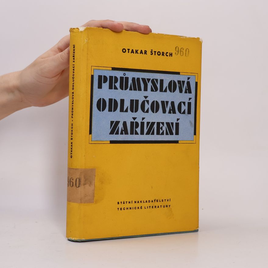 Otakar Štorch Průmyslová odlučovací zařízení