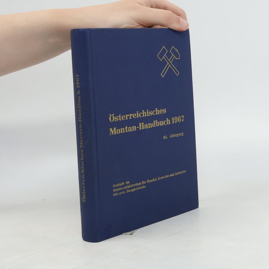 Autorenkollektiv Österreichisches Montan-Handbuch 1967