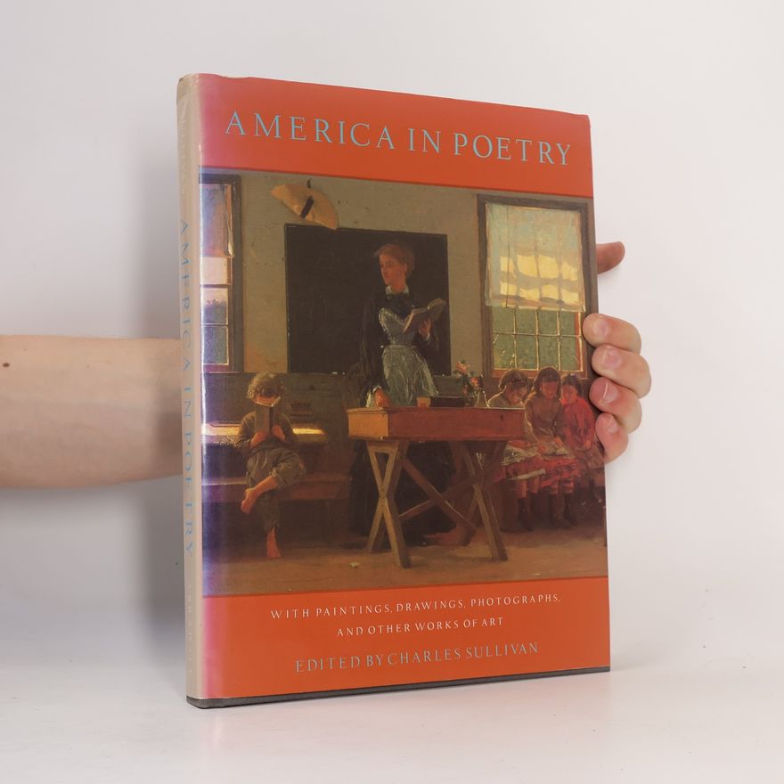 Charles Sullivan America in Poetry