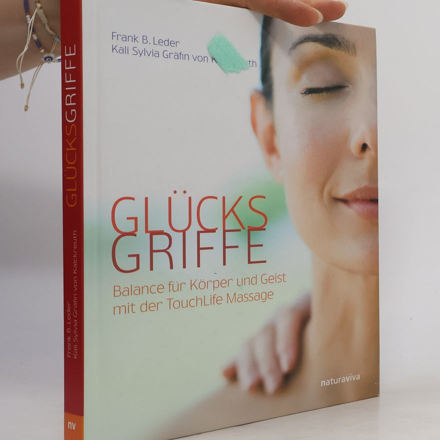 Kali Sylvia Gräfin von Kalckreuth Glücksgriffe