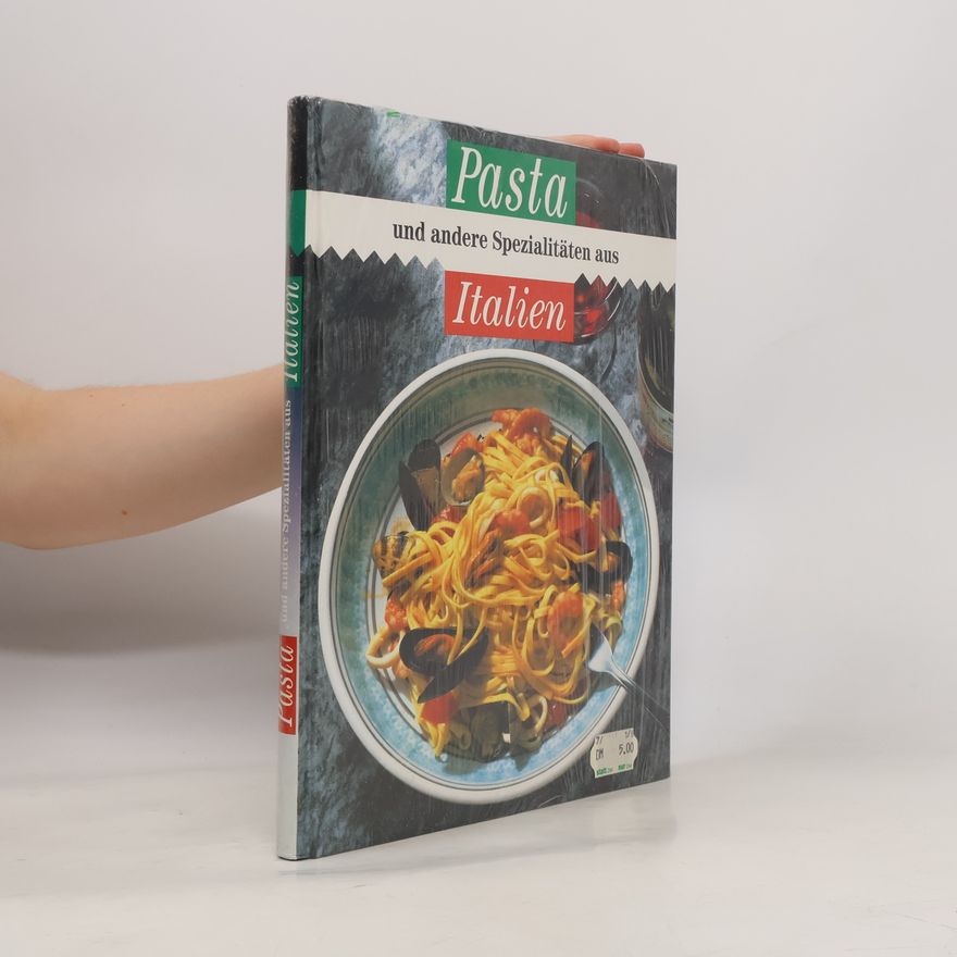 Autorenkollektiv Pasta und andere Spezialitäten aus Italien