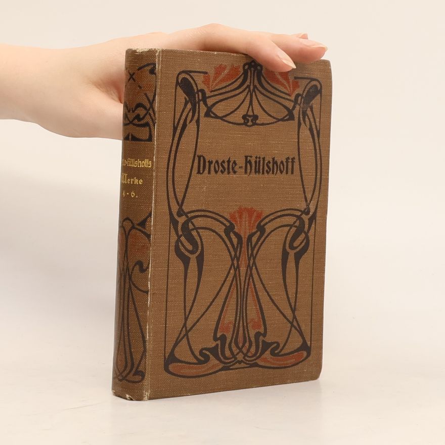 Annette von Droste-Hülshoff Sämtliche Werke 4