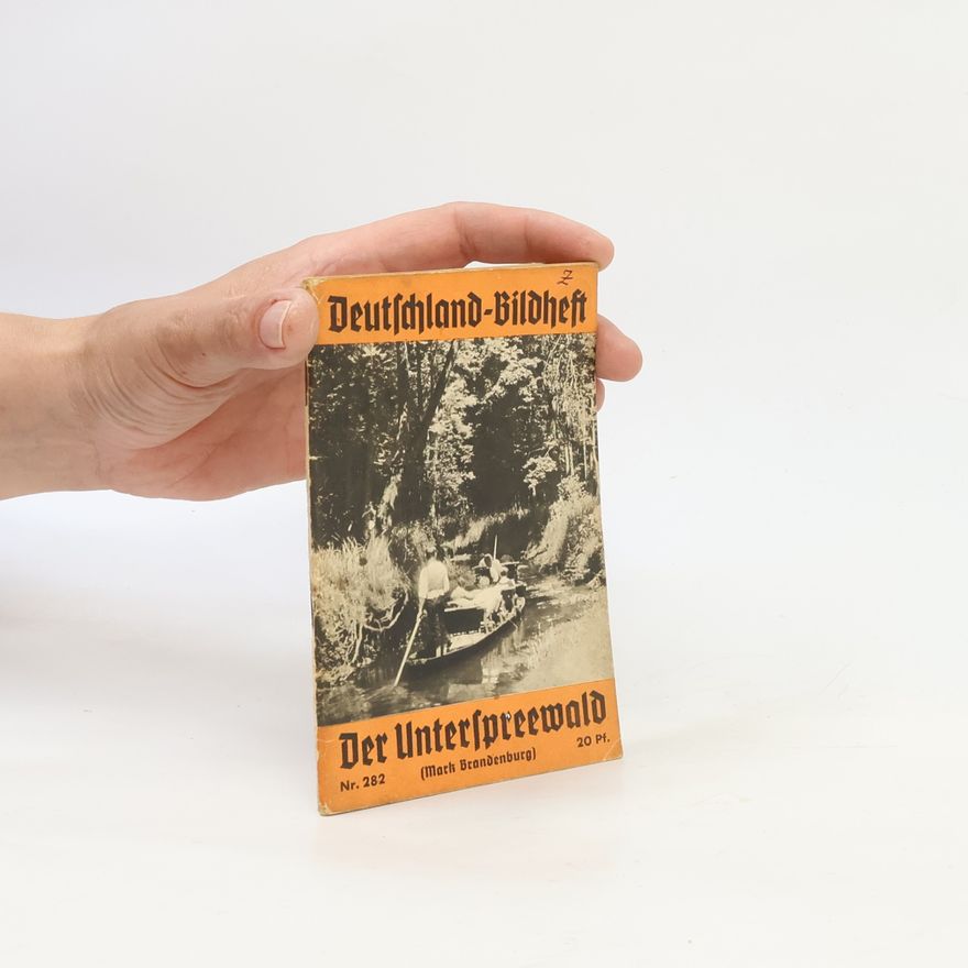 Kolektiv autorů Deutschland-Bildheft 282. Der Unterspreewald
