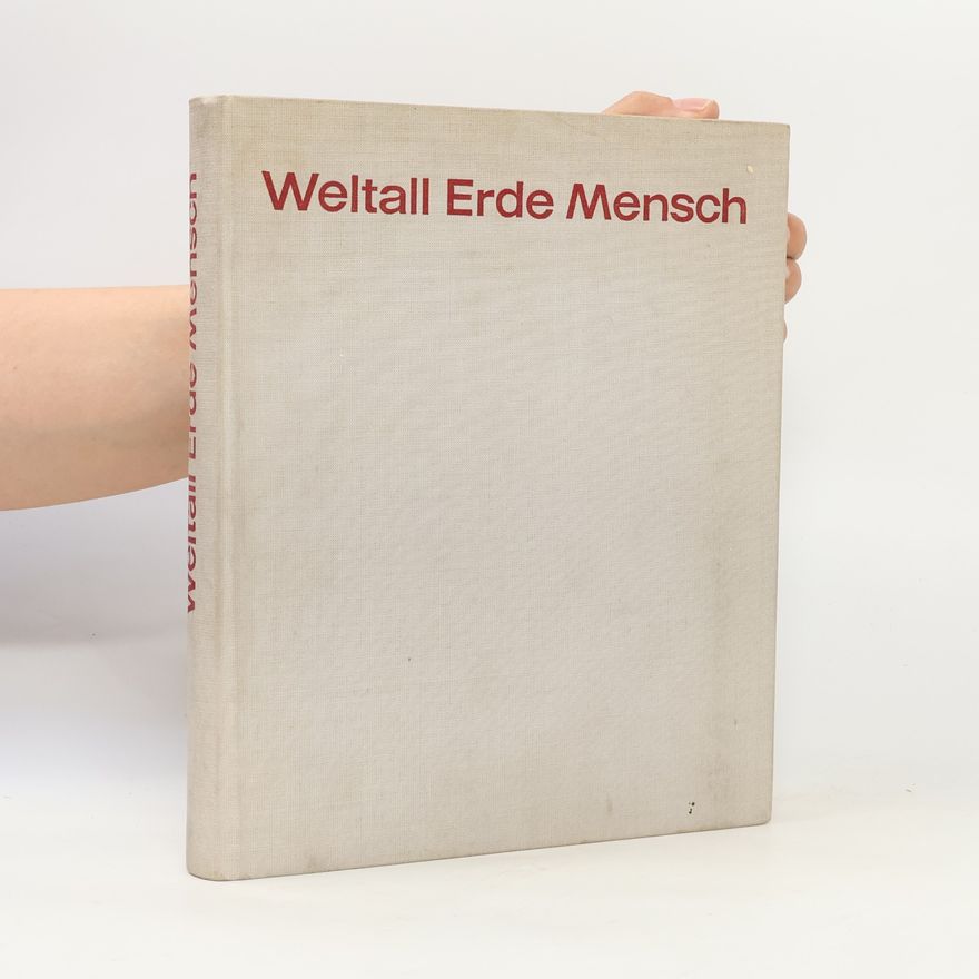 Collectif d'auteurs Weltall Erde Mensch