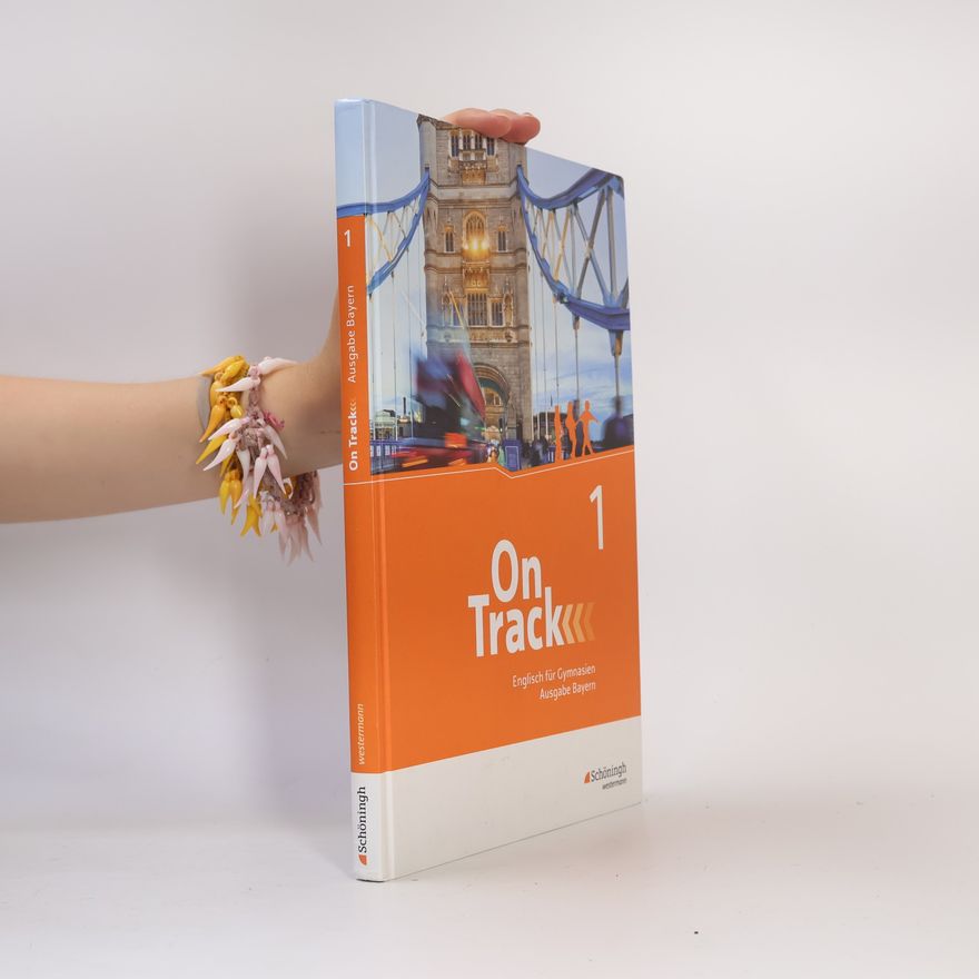 Autorenkollektiv On Track 1. Englisch Für Gymnasien. Bayern