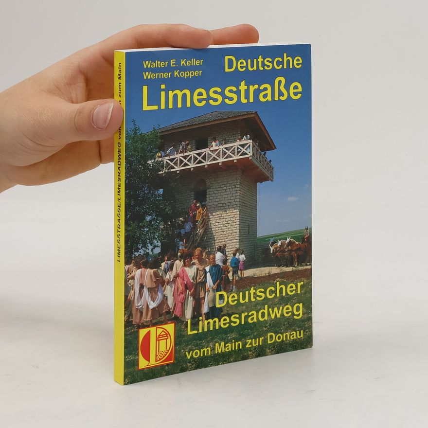 Werner Kopper Deutsche Limesstraße