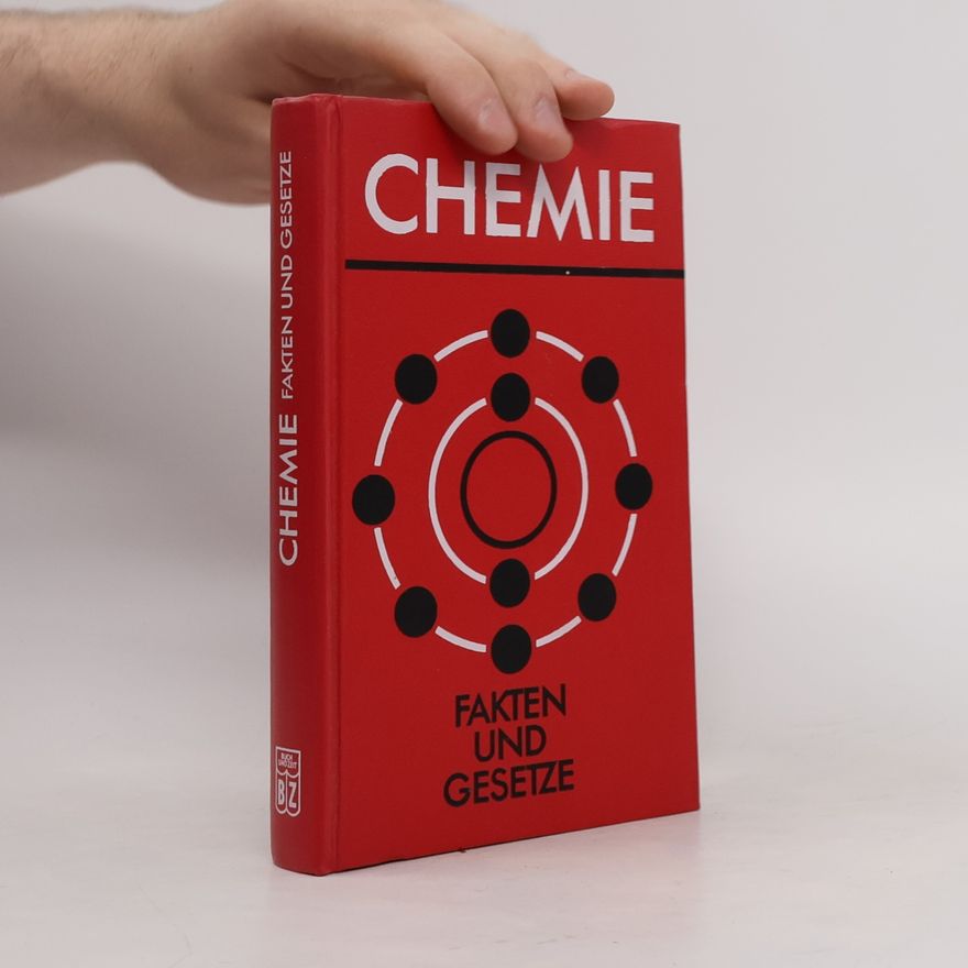 Werner Schröter Chemie: Fakten und Gesetze