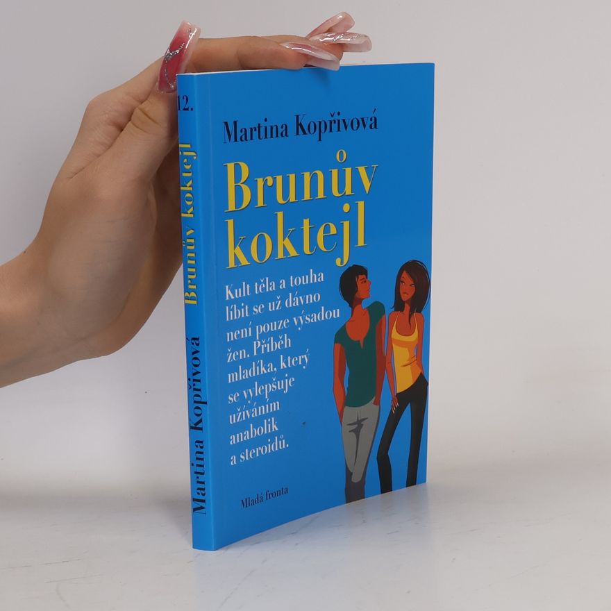 Martina Kopřivová Brunův koktejl
