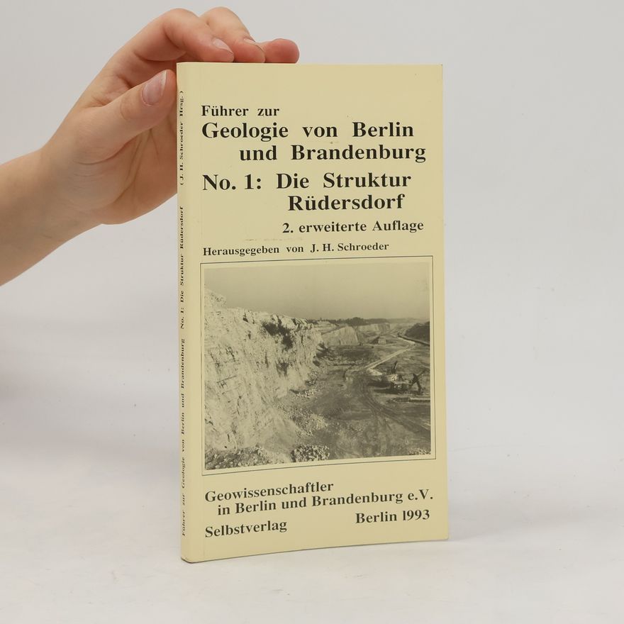 J. H. Schroeder Führer zur Geologie von Berlin und Brandenburg