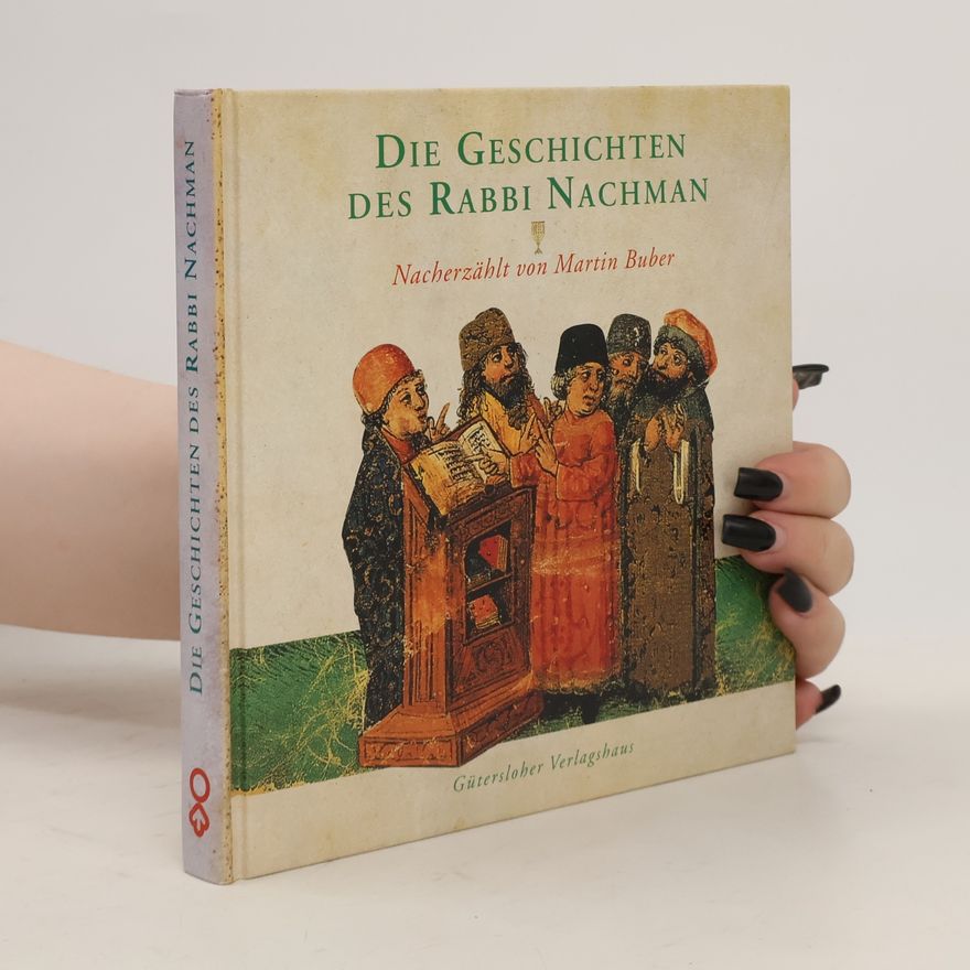 Martin Buber Die Geschichten des Rabbi Nachman