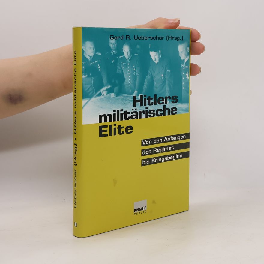 Gerd R. Ueberschär Hitlers militärische Elite