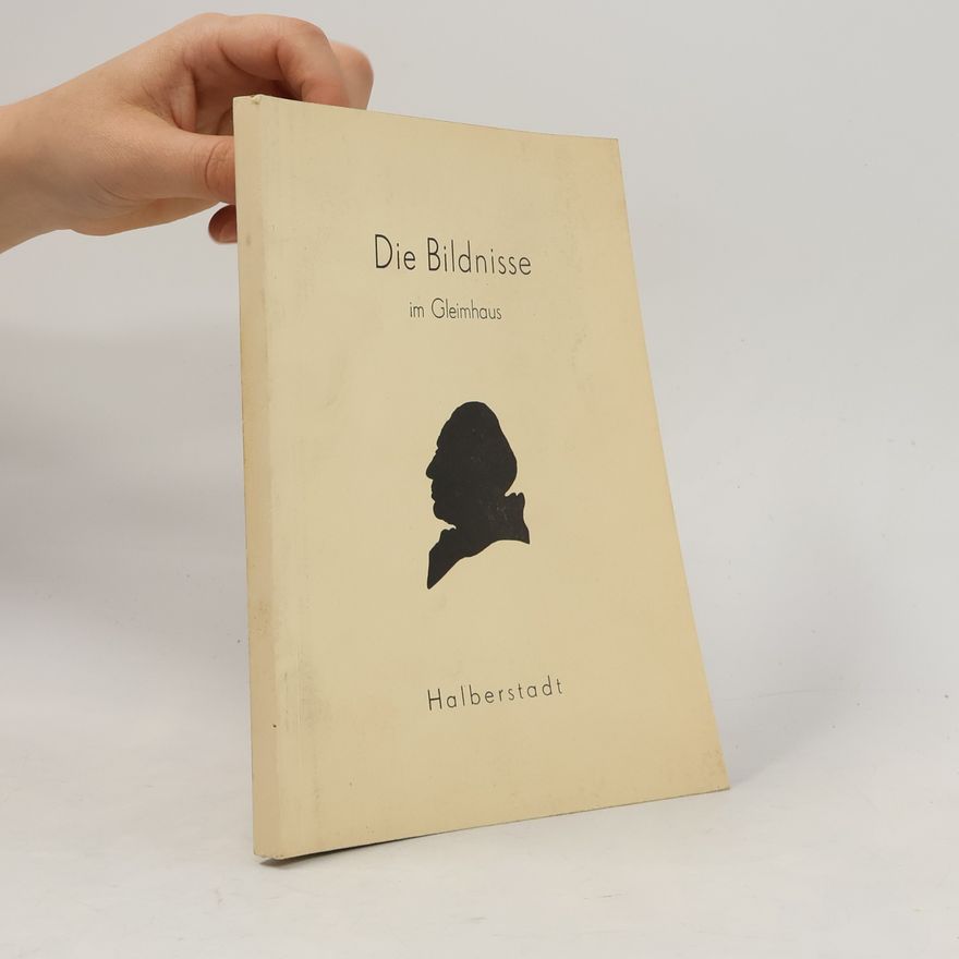 AA.VV. Die Bildnisse im Gleimhaus