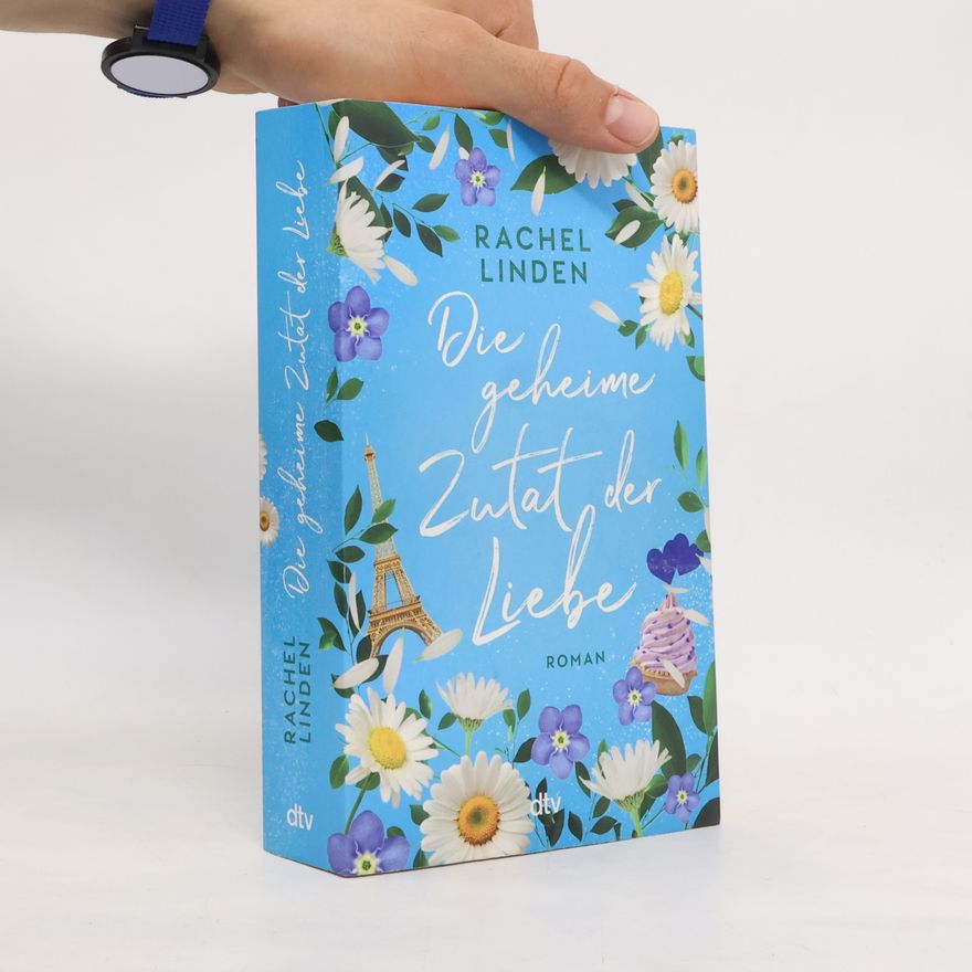 Rachel Linden Die geheime Zutat der Liebe