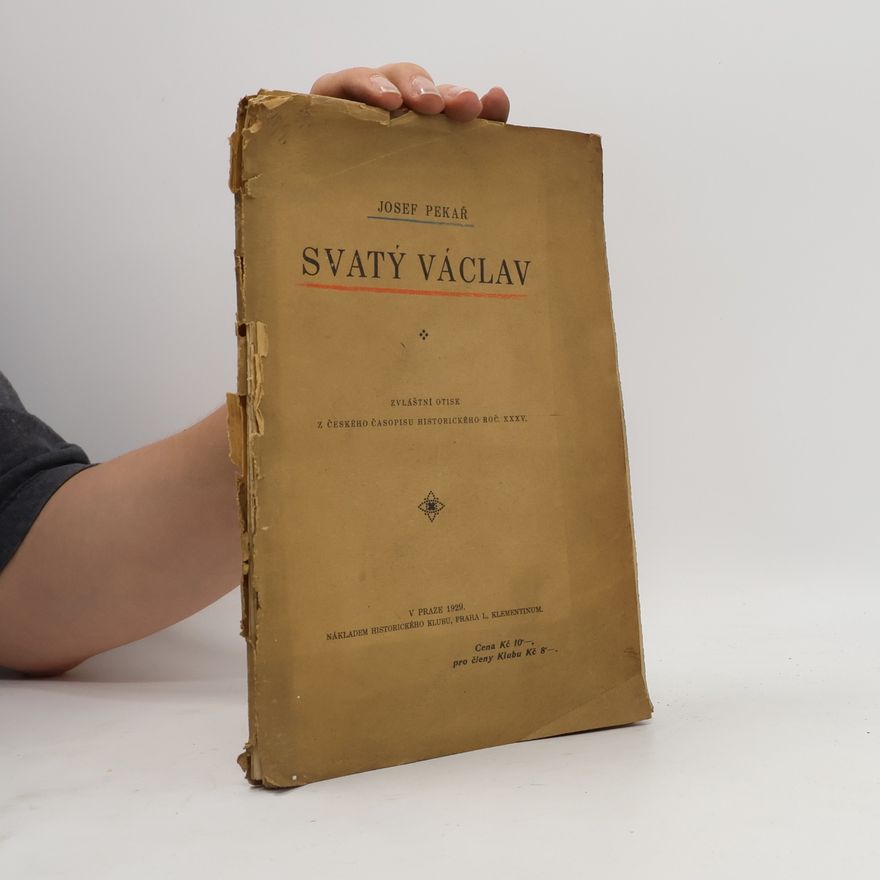 Josef Pekař Svatý Václav