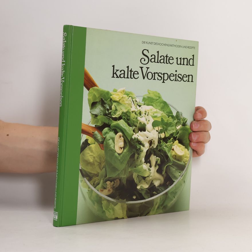 Hans-Heinrich Wellmann Salate und kalte Vorspeisen