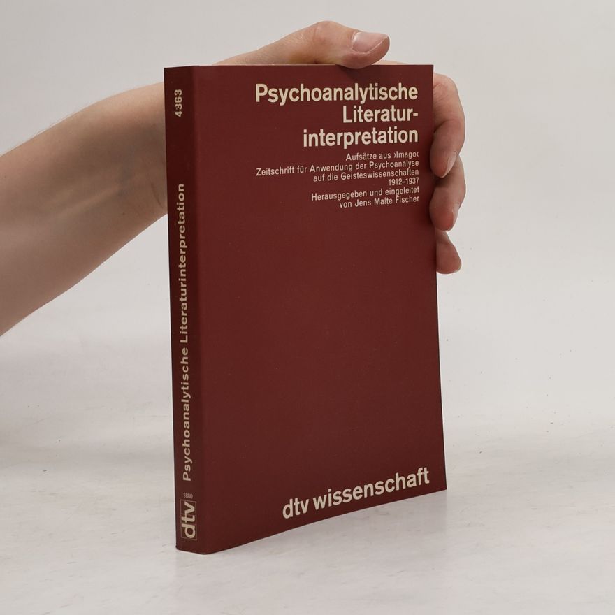 Jens Malte Fischer dtv Wissenschaft: Psychoanalytische Literaturinterpretation