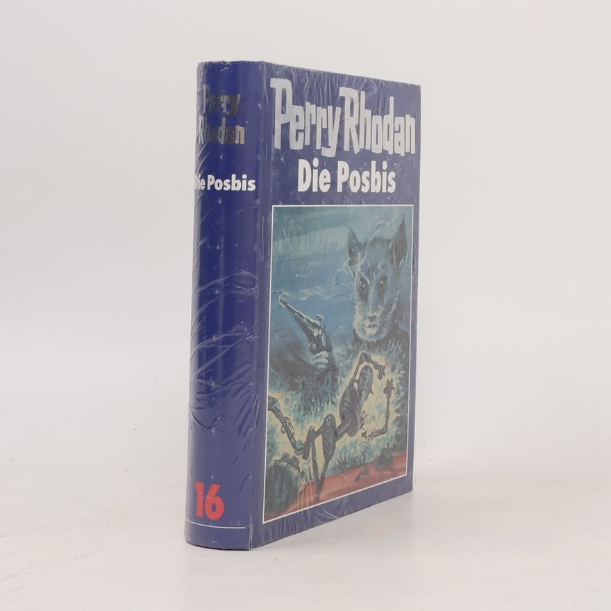 Autorenkollektiv Perry Rhodan 16. Die Posbis