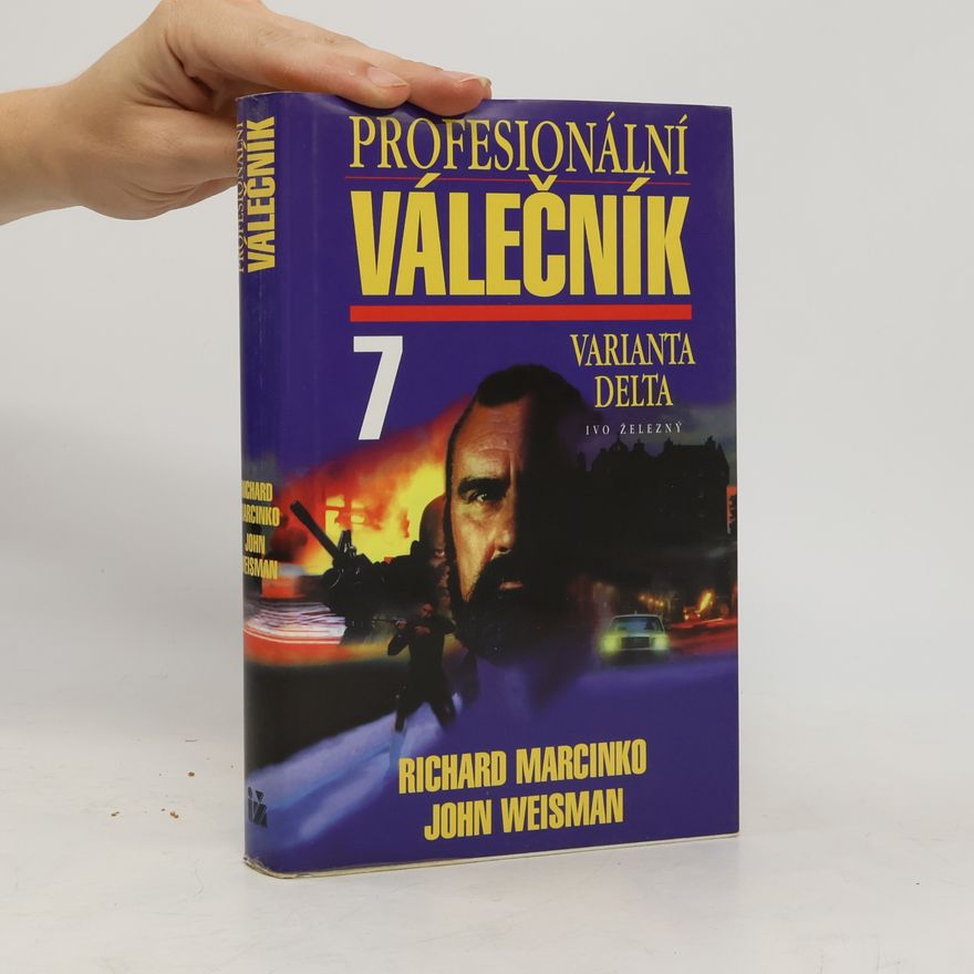 John Weisman Válečník. Díl 7. Varianta Delta