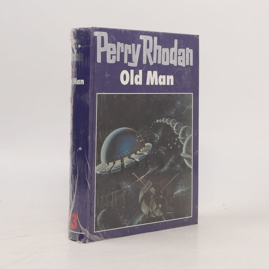 Perry Rhodan Perry Rhodan 33. Old Man