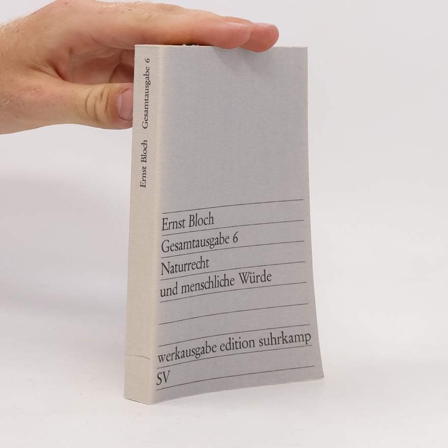 Ernst Bloch Gesamtausgabe 6