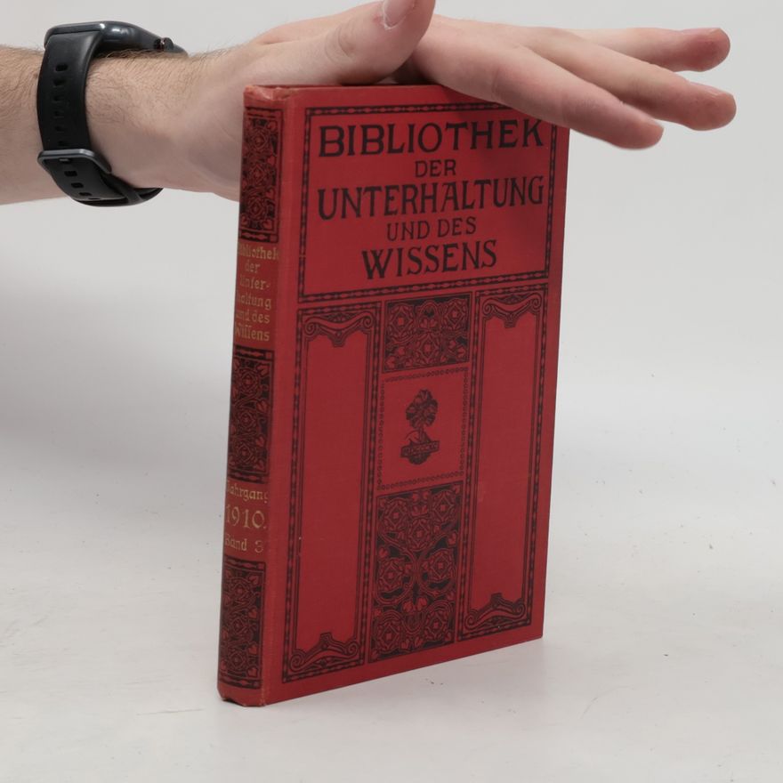 Various authors Bibliothek der Unterhaltung und des Wissens