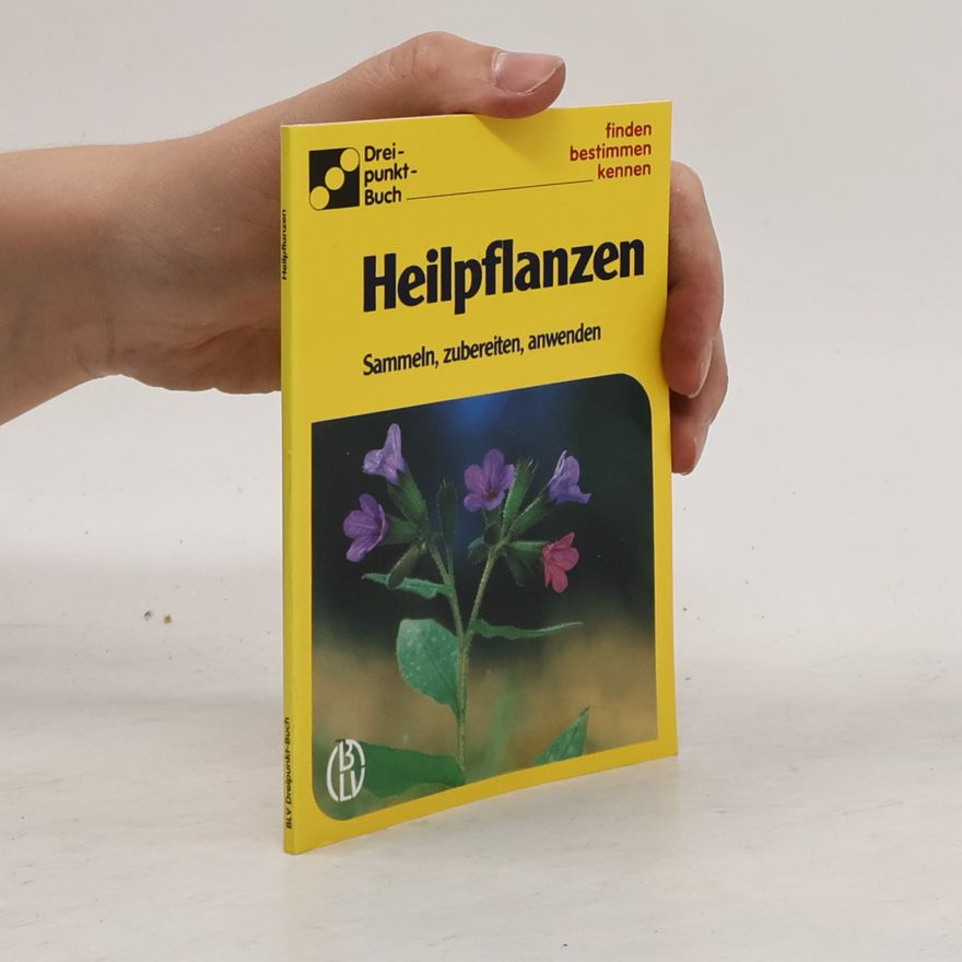 Autorenkollektiv Heilpflanzen