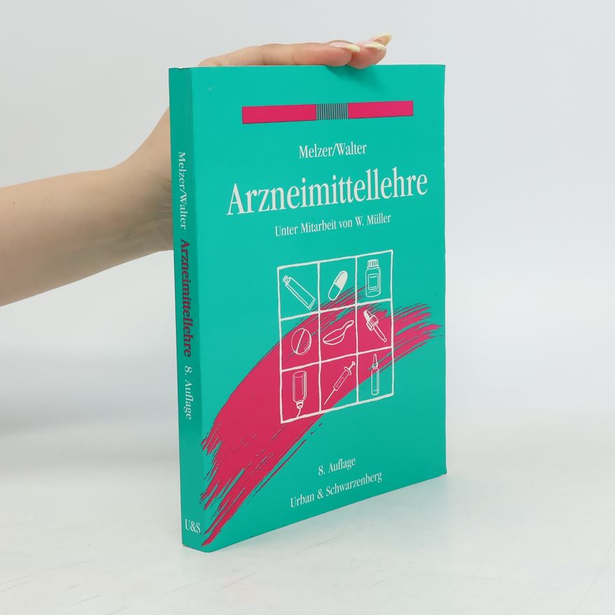 W. Müller Arzneimittellehre - 8. Auflage