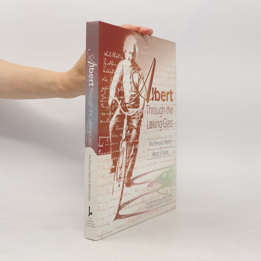 Zeev Rosenkranz Albert Through the Looking-Glass