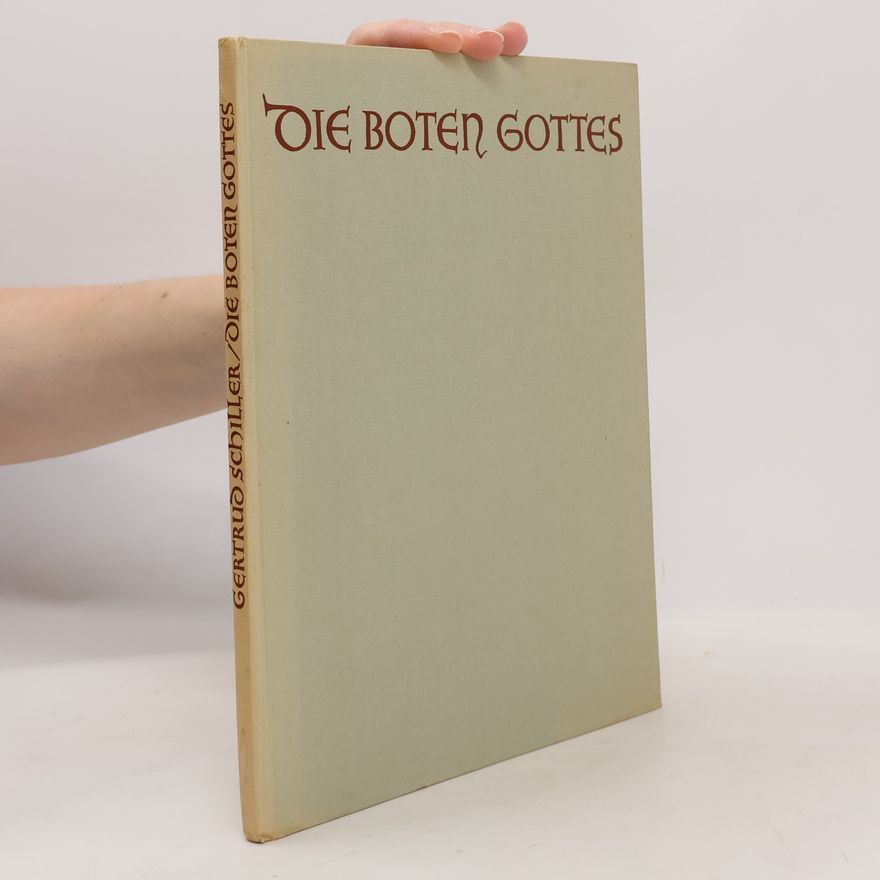 Gertrud Schiller Die boten Gottes