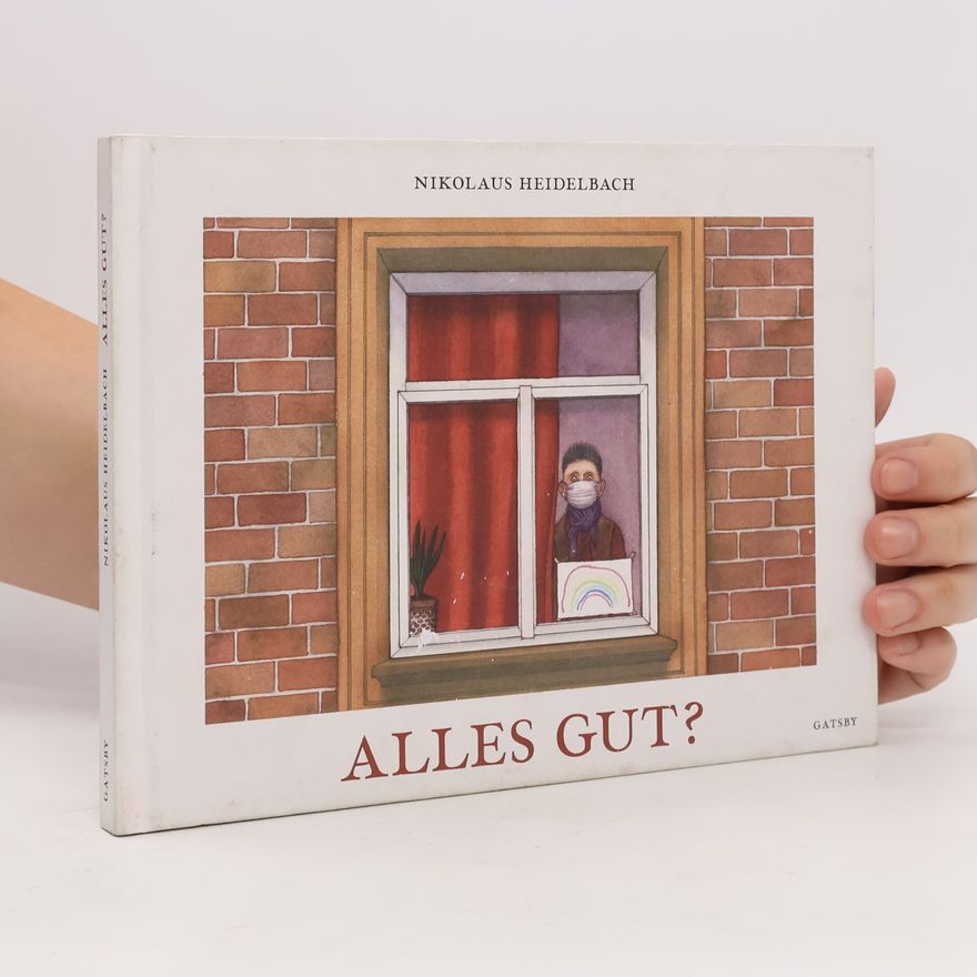 Nikolaus Heidelbach Alles gut?