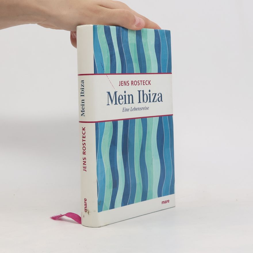 Jens Rosteck Mein Ibiza