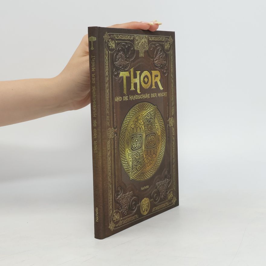Autorenkollektiv Nordische Mythologie 9. Thor und die Handschuhe der macht