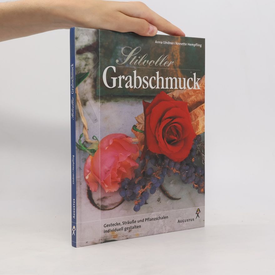 Anna Lindner Stilvoller Grabschmuck