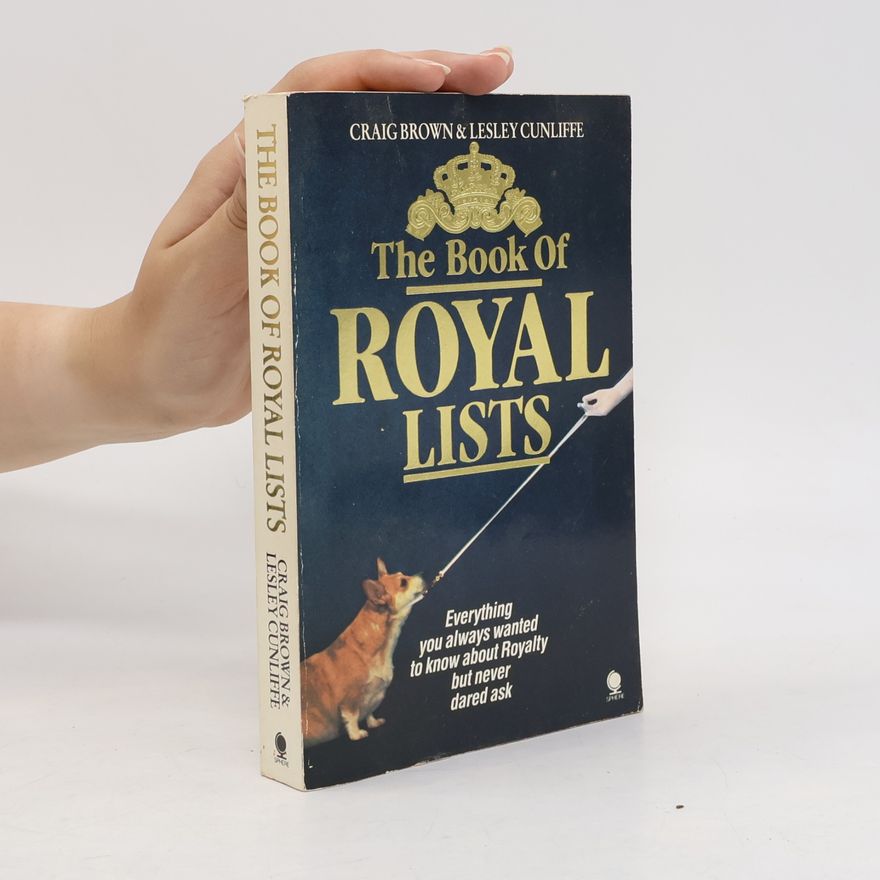 Lesley Hume Cunliffe The Book of Royal Lists