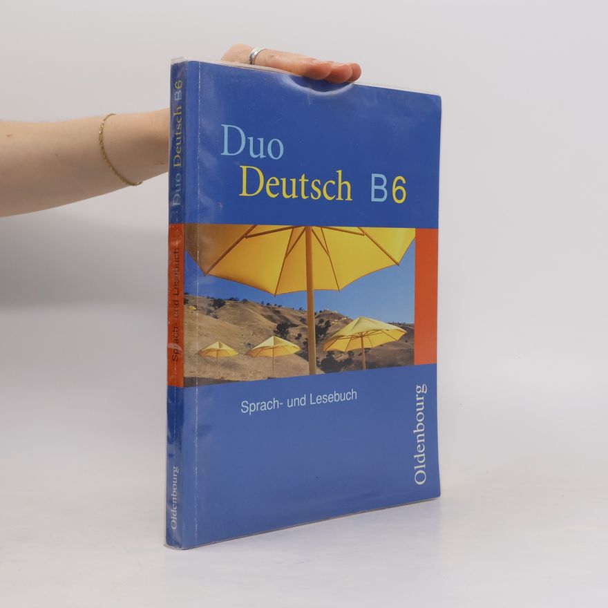 Autorenkollektiv Duo Deutsch - Ausgabe B. Sprach- und Lesebuch für Gymnasien. Ausgabe für Niedersachsen: Sprach- und Lesebuch B 6, 6. Schuljahr