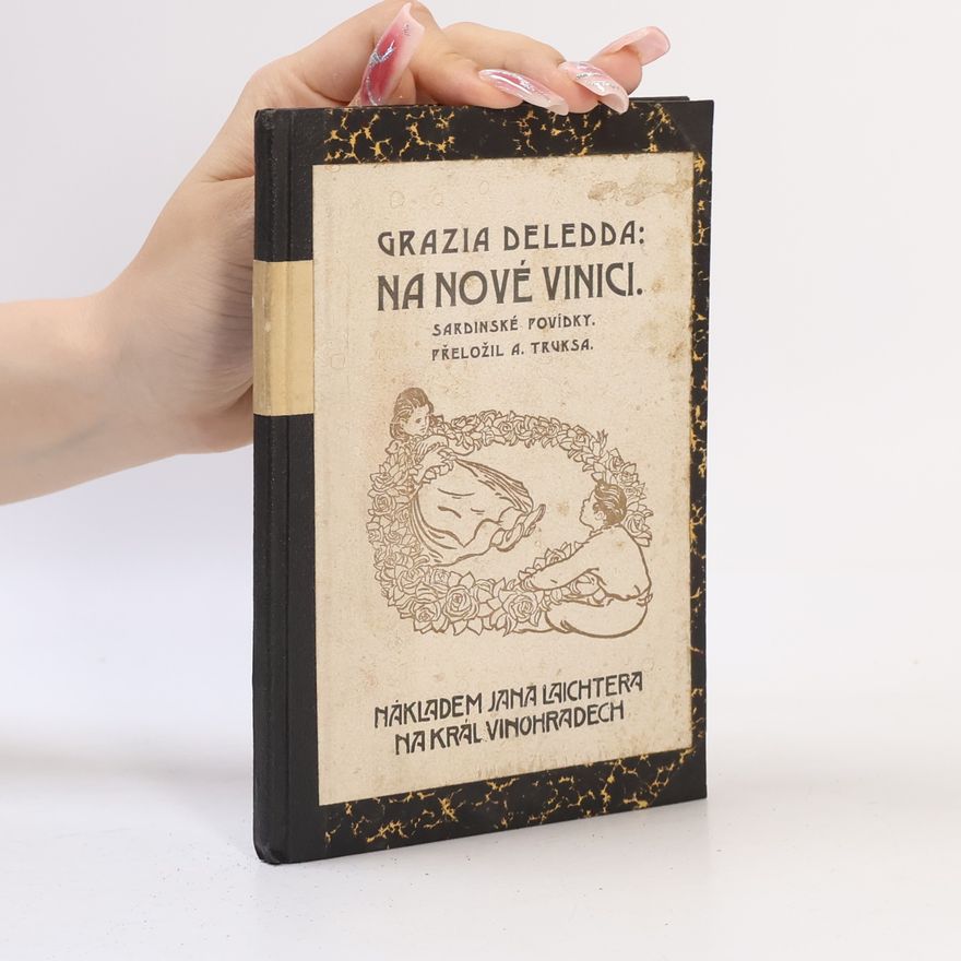 Grazia Deledda Na nové vinici