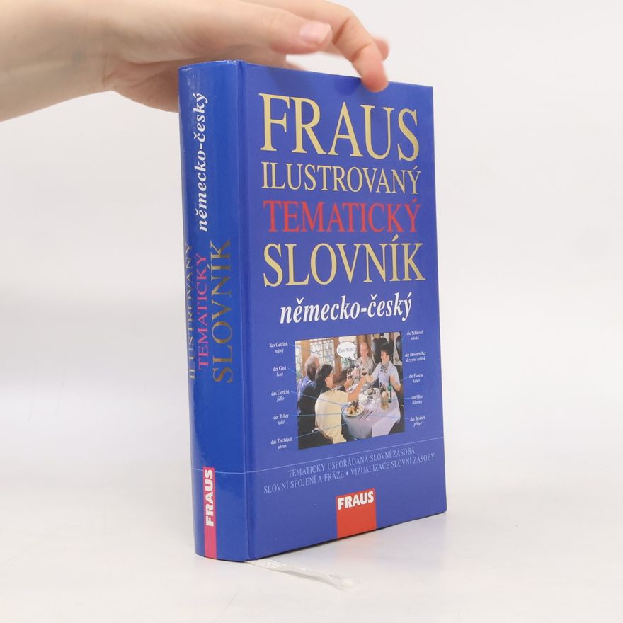 Králová Eva Fraus ilustrovaný tematický slovník : německo-český